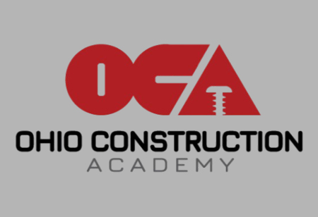 Ohio Construction Academy (OCA): Building Long-Term Careers through Early Trade Education Ohio Construction Academy (OCA): Building Long-Term Careers through Early Trade Education